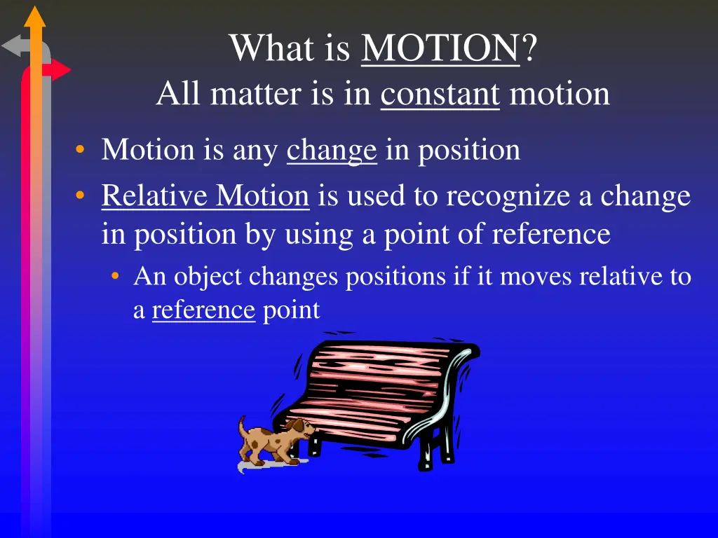 what is motion all matter is in constant motion