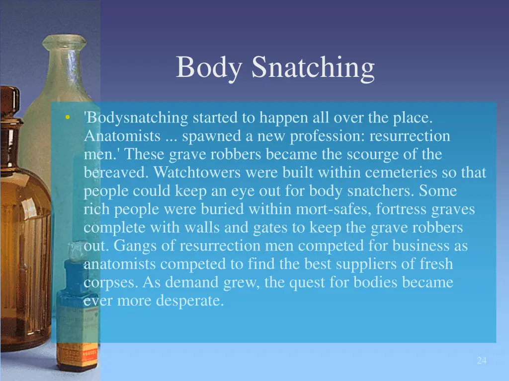 body snatching