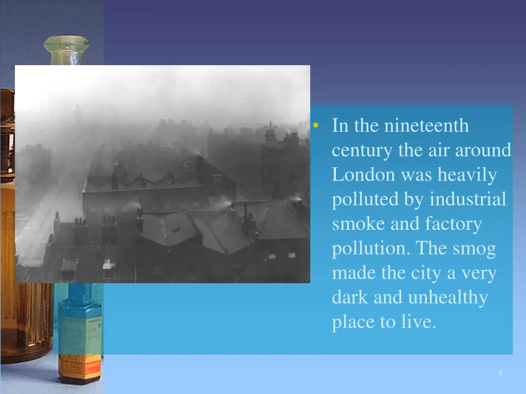 in the nineteenth century the air around london