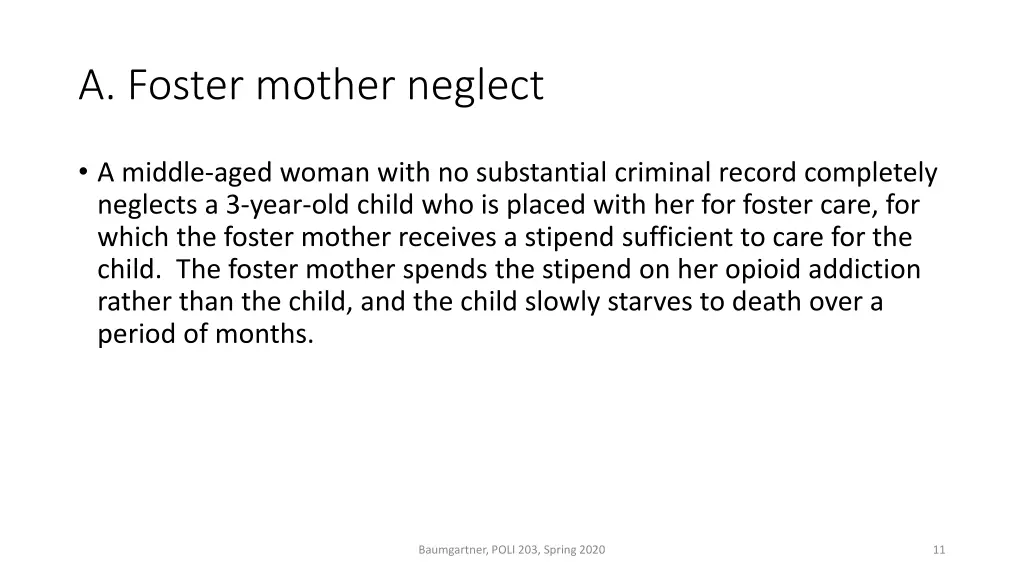 a foster mother neglect