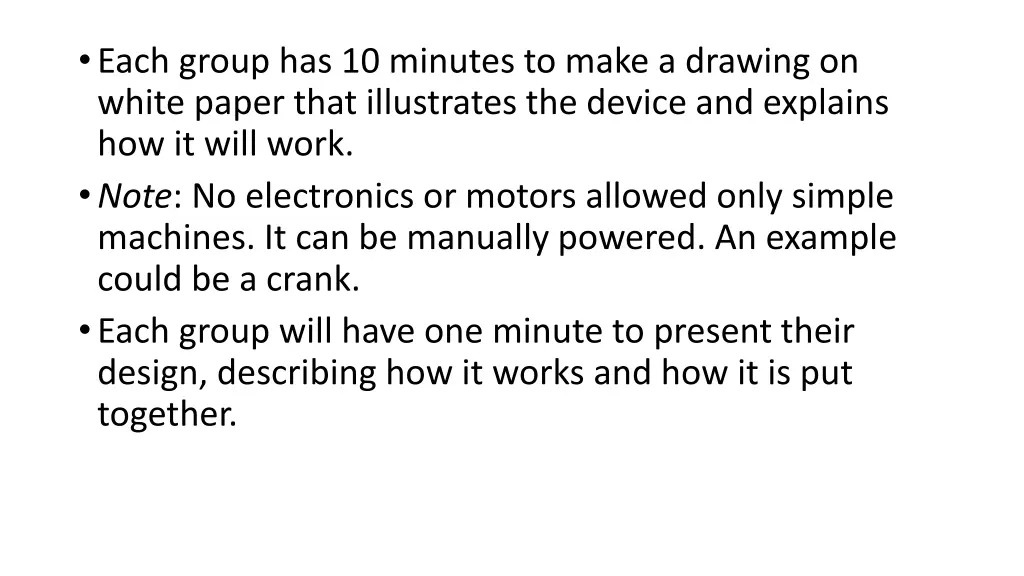 each group has 10 minutes to make a drawing