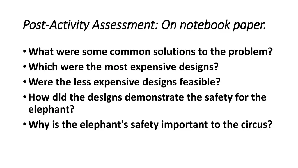 post post activity assessment on notebook paper