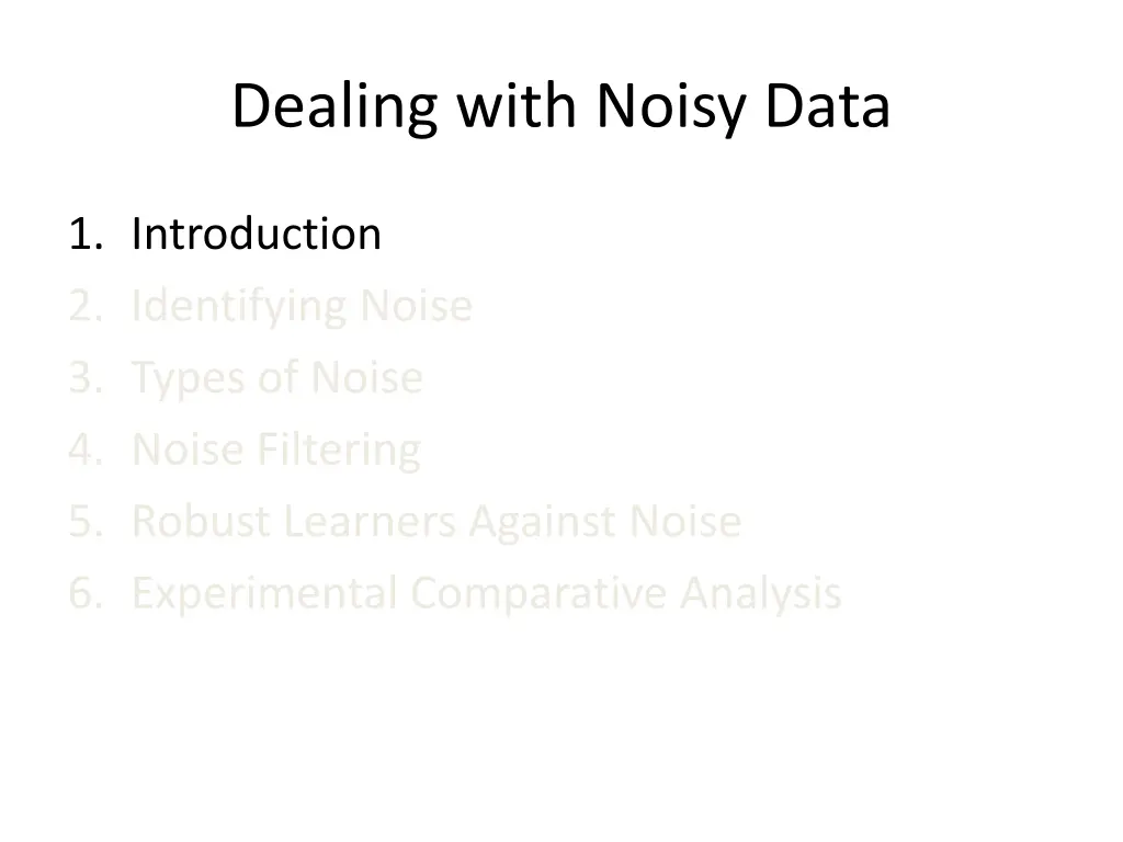 dealing with noisy data 2