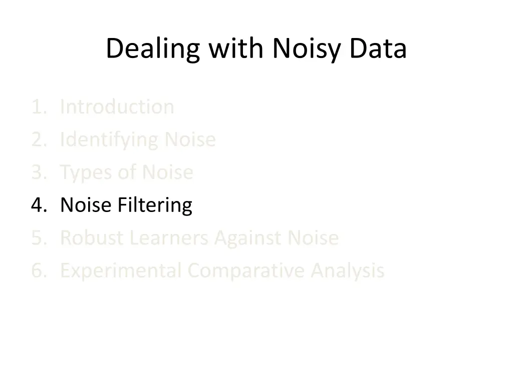 dealing with noisy data 5