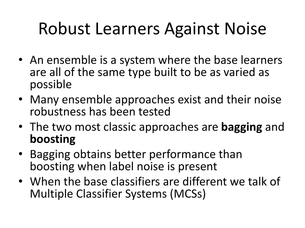 robust learners against noise 2