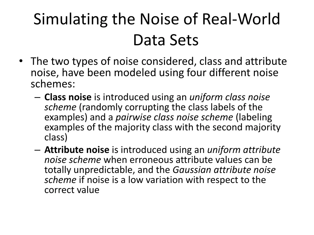 simulating the noise of real world data sets 1