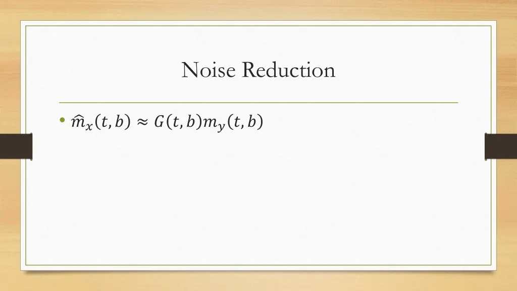 noise reduction