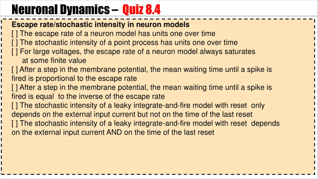 neuronal dynamics quiz 8 4 escape rate stochastic