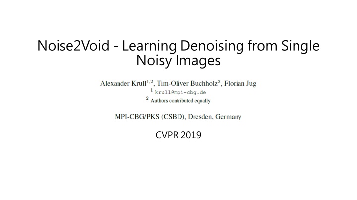 noise2void learning denoising from single noisy