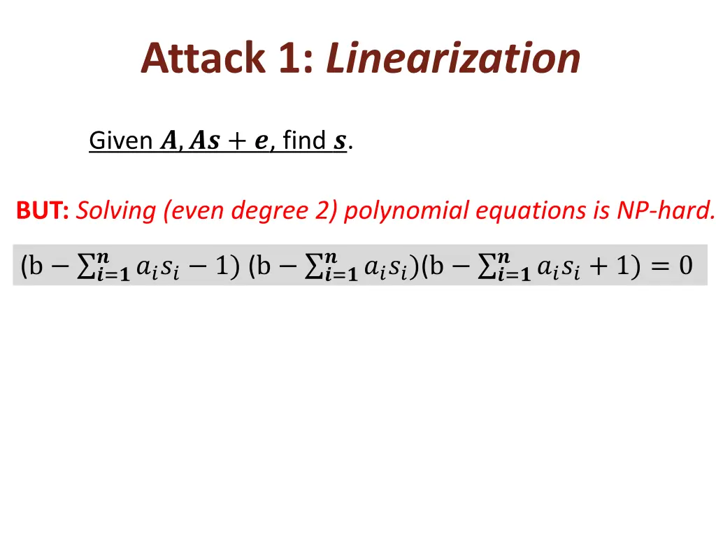 attack 1 linearization 1