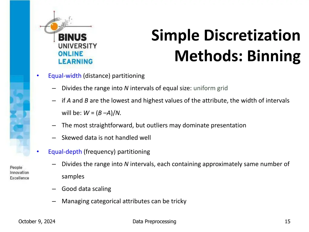 simple discretization methods binning