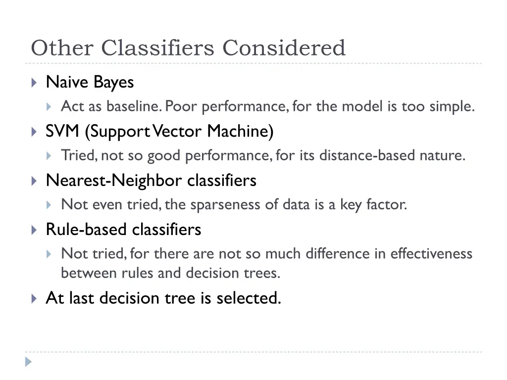 other classifiers considered