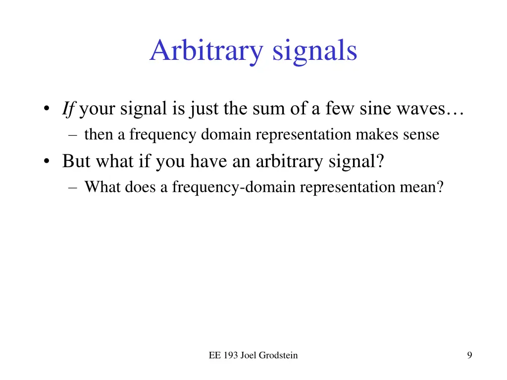 arbitrary signals