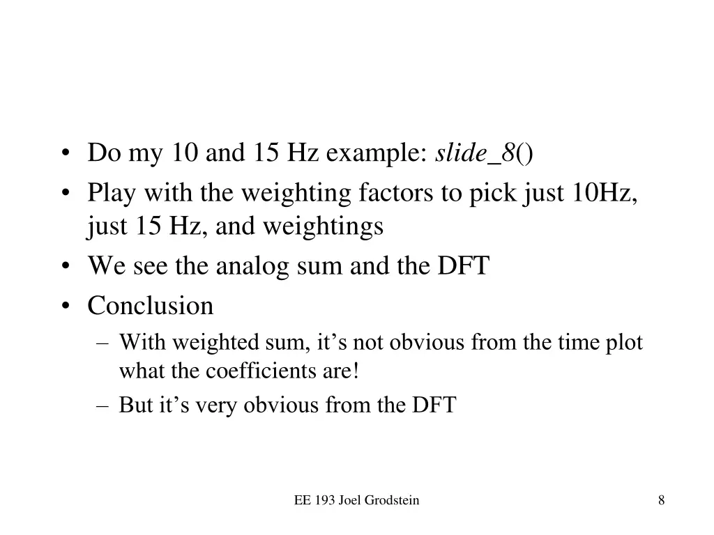 do my 10 and 15 hz example slide 8 play with