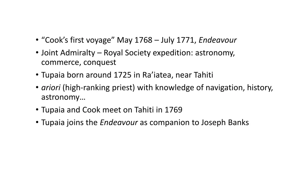 cook s first voyage may 1768 july 1771 endeavour