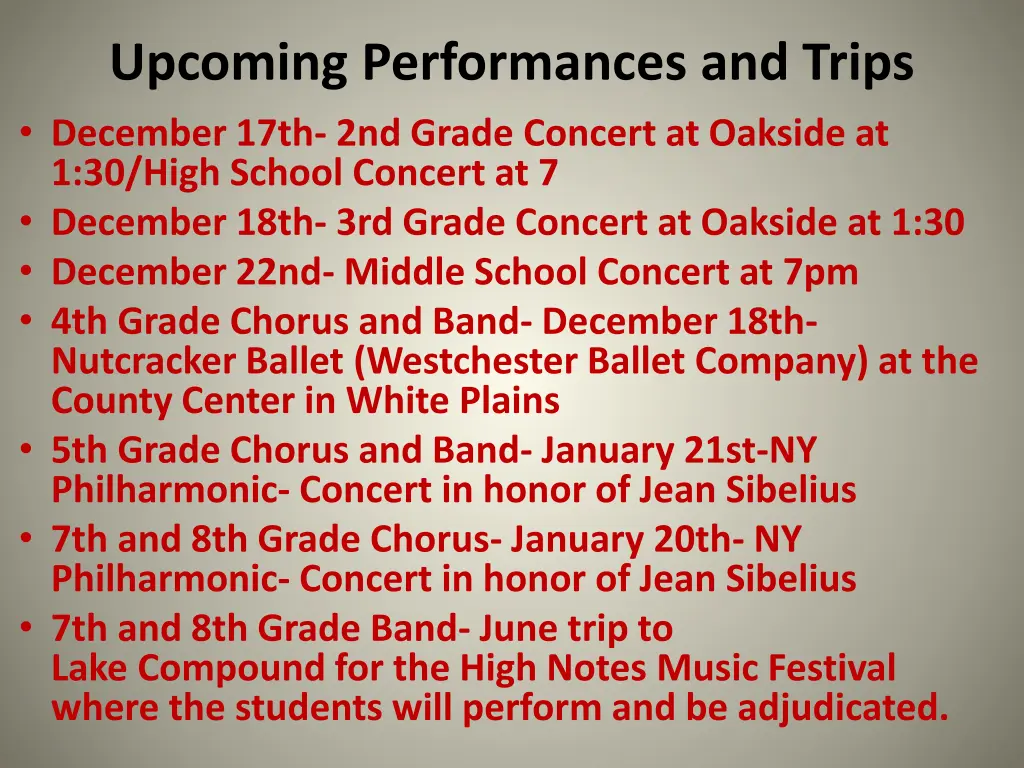 upcoming performances and trips december 17th