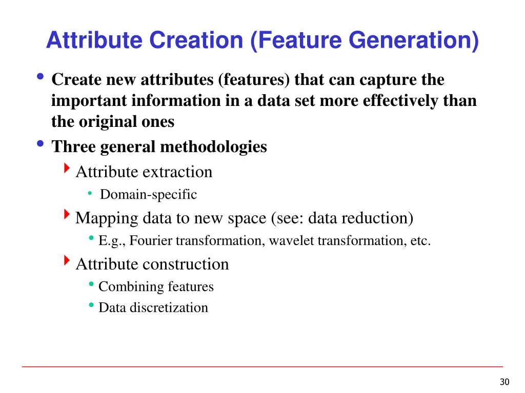 attribute creation feature generation