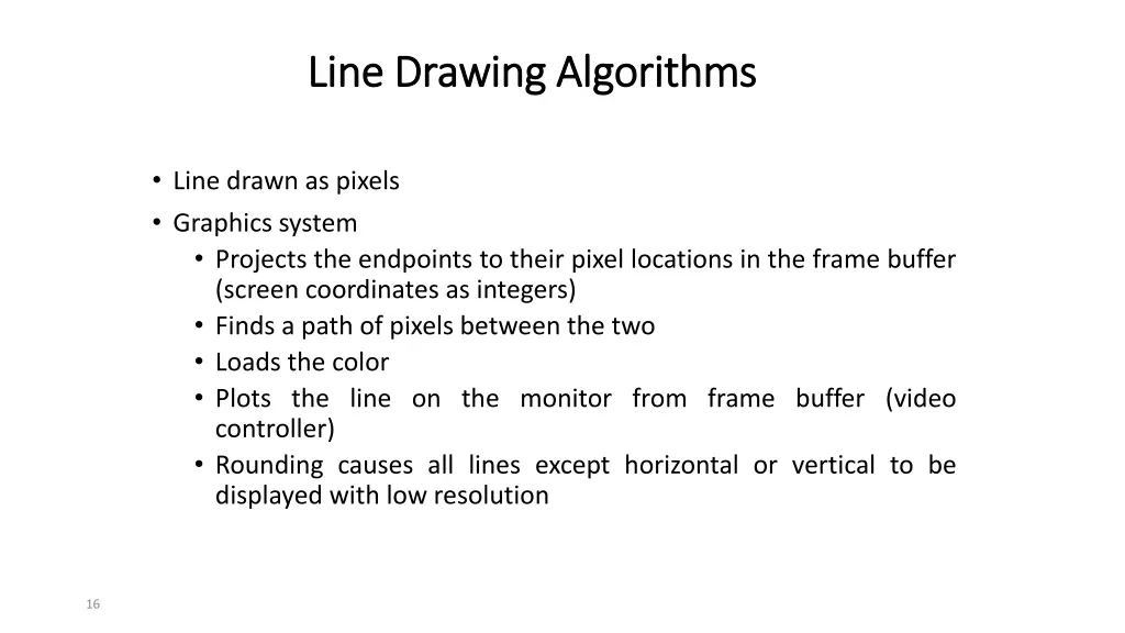 line drawing algorithms line drawing algorithms