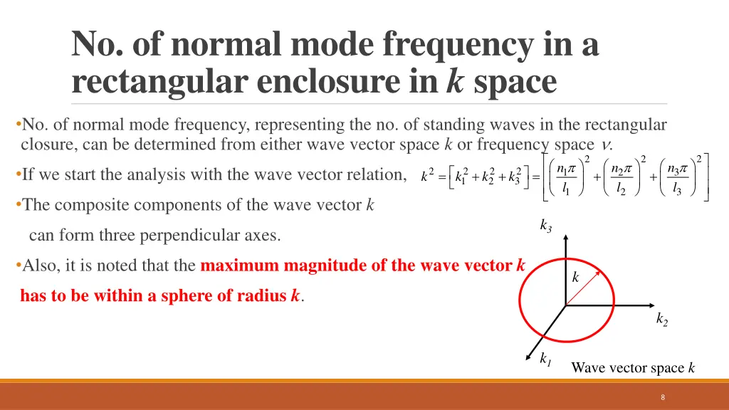 no of normal mode frequency in a rectangular