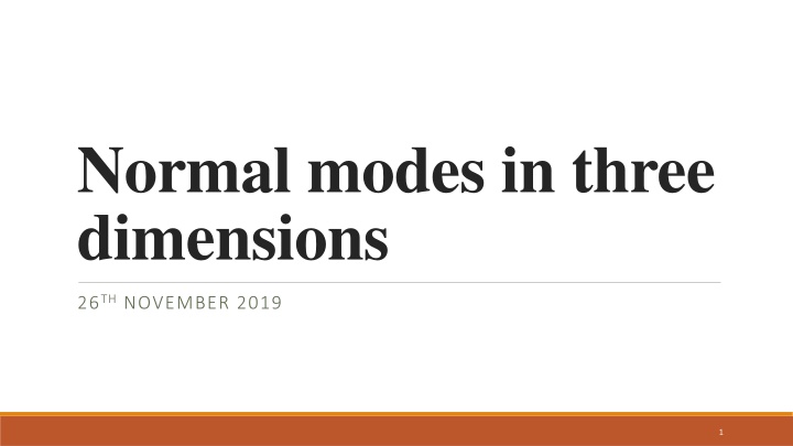 normal modes in three dimensions