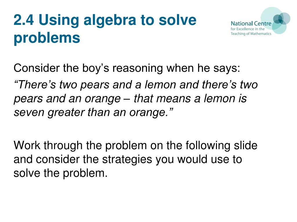 2 4 using algebra to solve problems