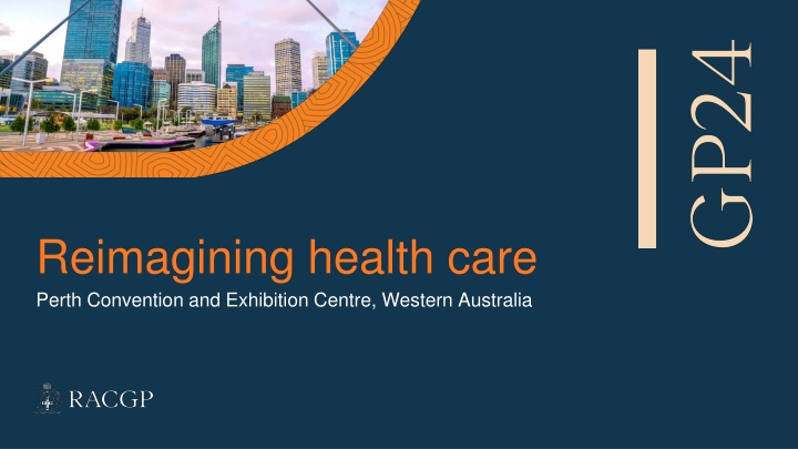 reimagining health care perth convention