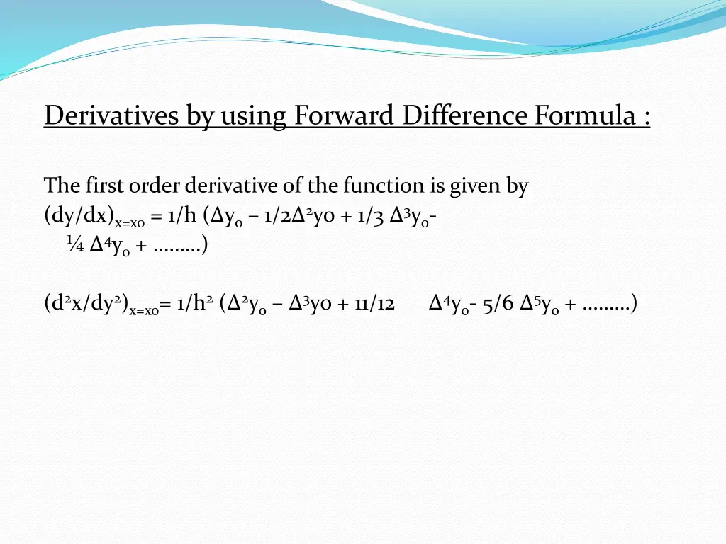 derivatives by using forward difference formula