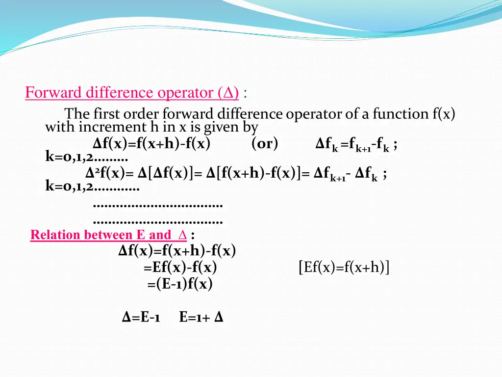 forward difference operator the first order