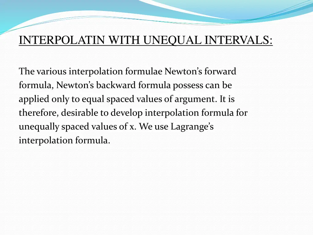 interpolatin with unequal intervals