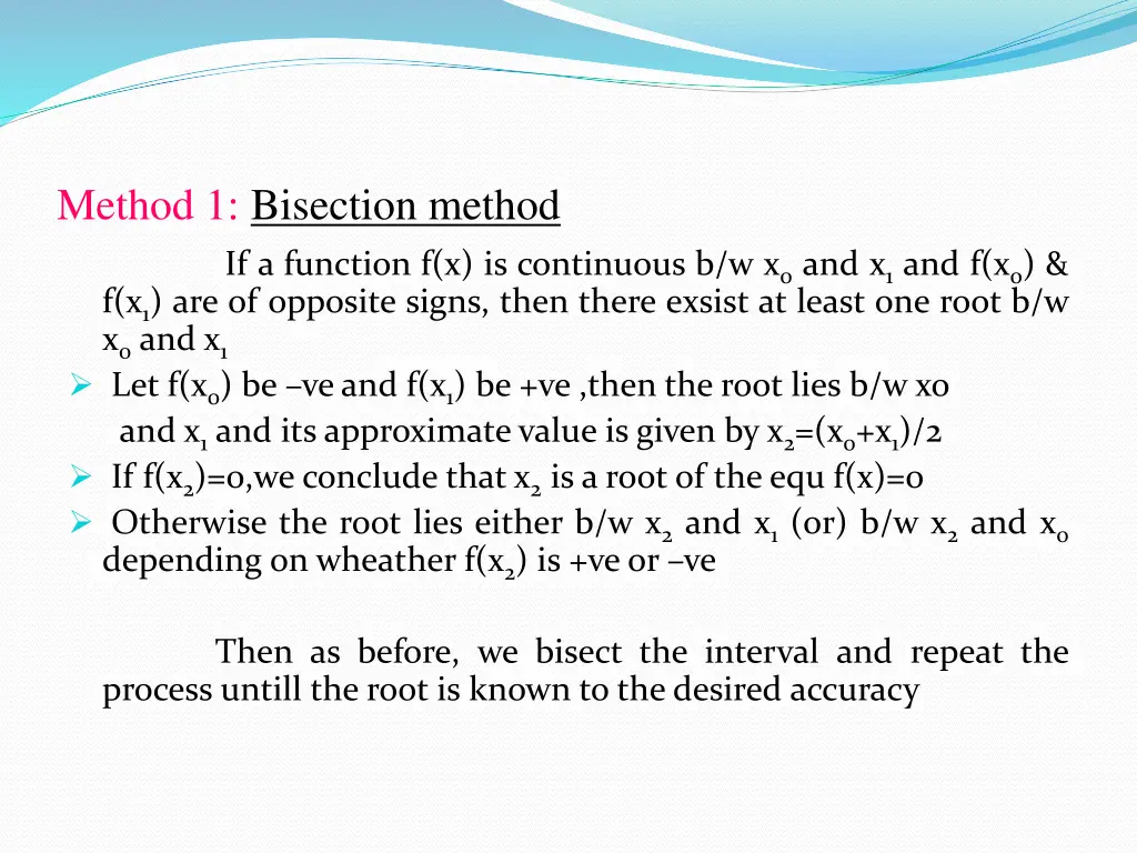 method 1 bisection method