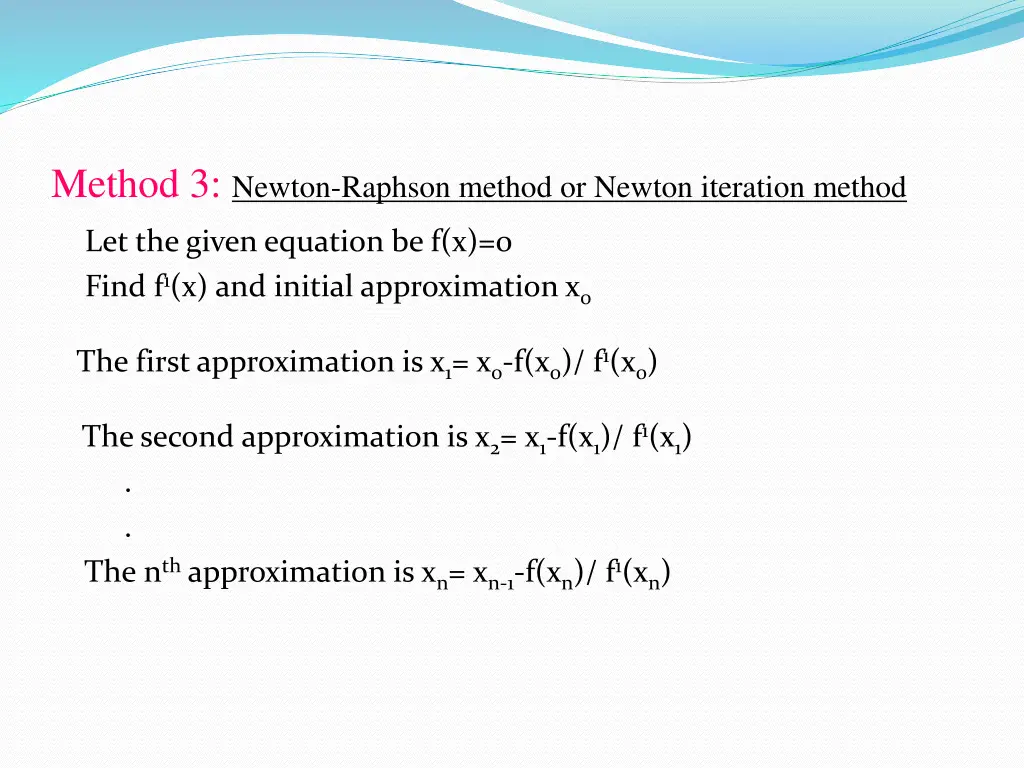 method 3 newton raphson method or newton