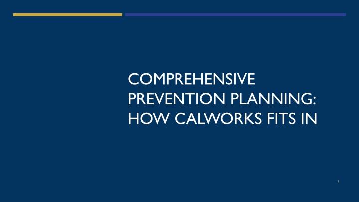 comprehensive prevention planning how calworks