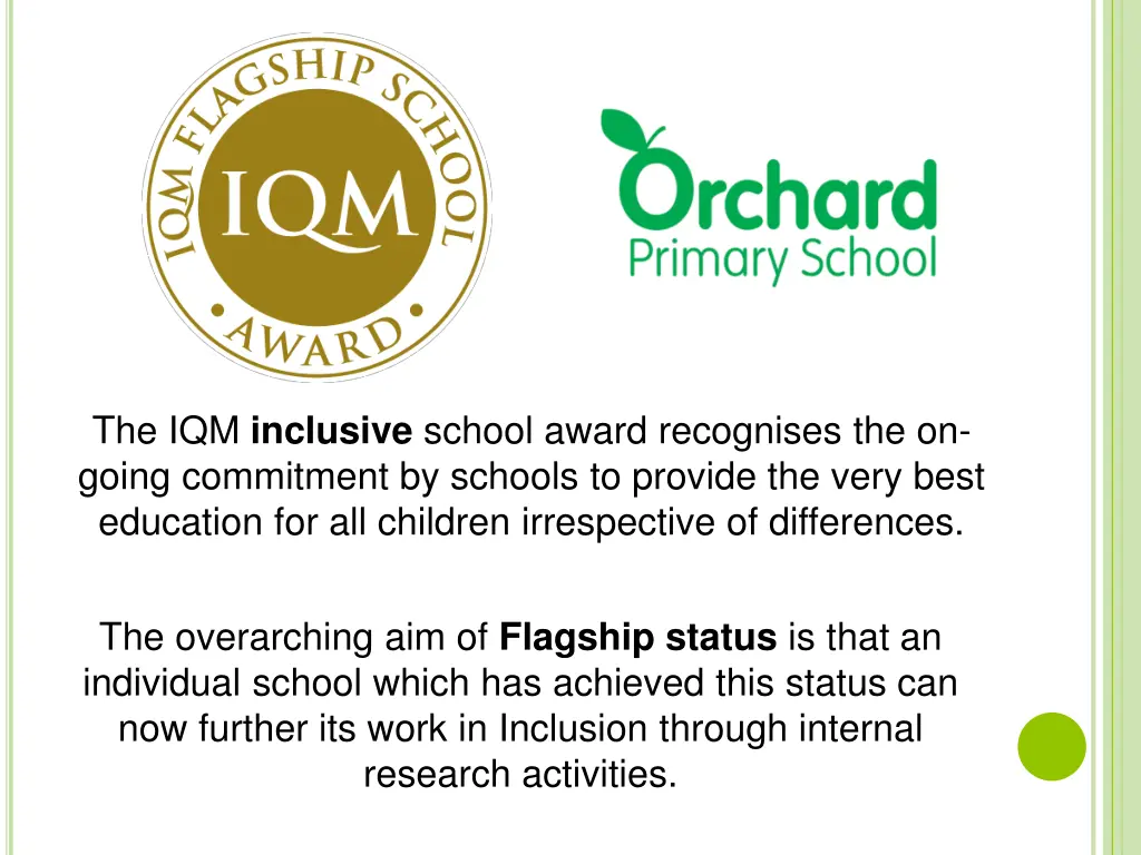 the iqm inclusive school award recognises