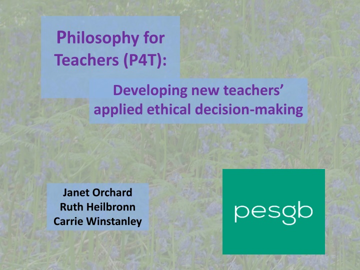 p hilosophy for teachers p4t