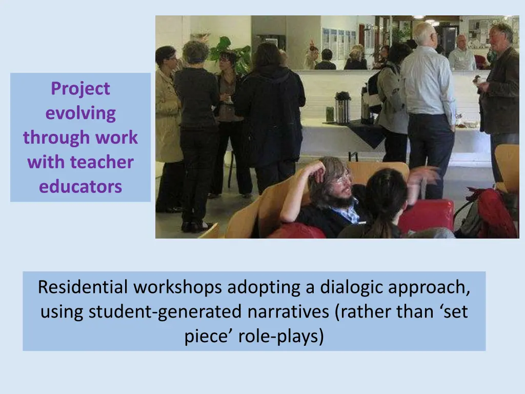 project evolving through work with teacher