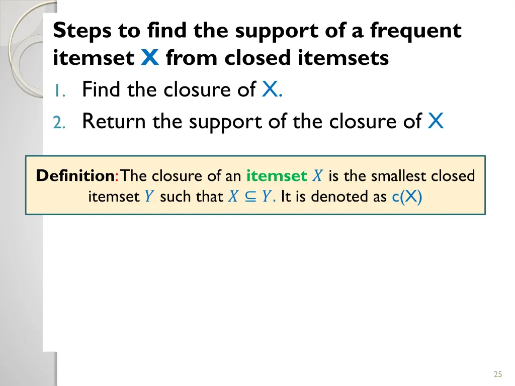 steps to find the support of a frequent itemset