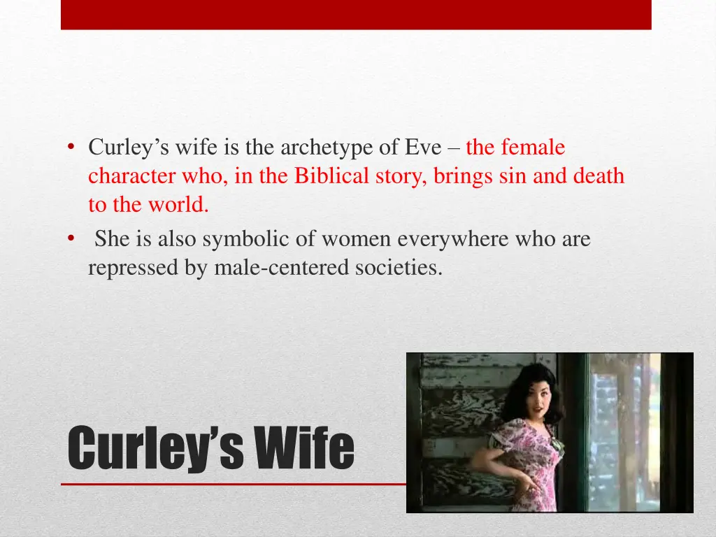 curley s wife is the archetype of eve the female