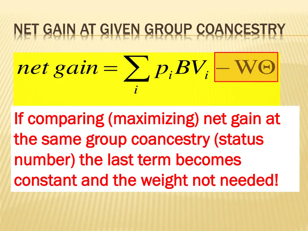 net gain at given group coancestry i