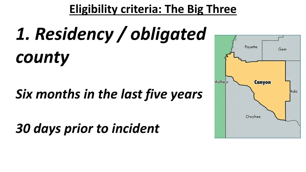 eligibility criteria the big three 1 residency