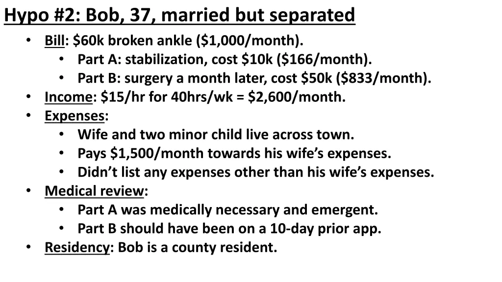 hypo 2 bob 37 married but separated bill