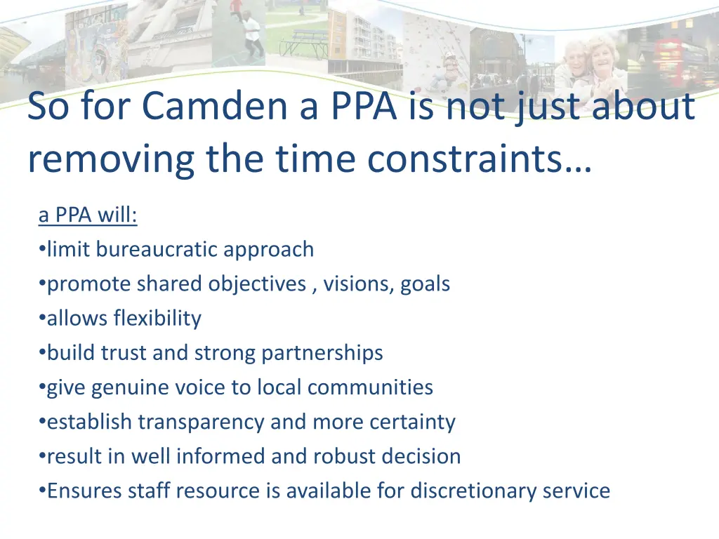 so for camden a ppa is not just about removing