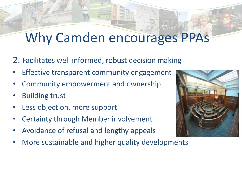 why camden encourages ppas 1