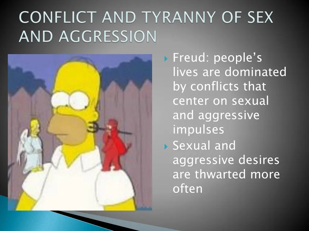 freud people s lives are dominated by conflicts