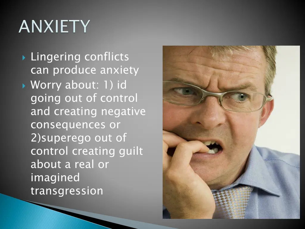 lingering conflicts can produce anxiety worry