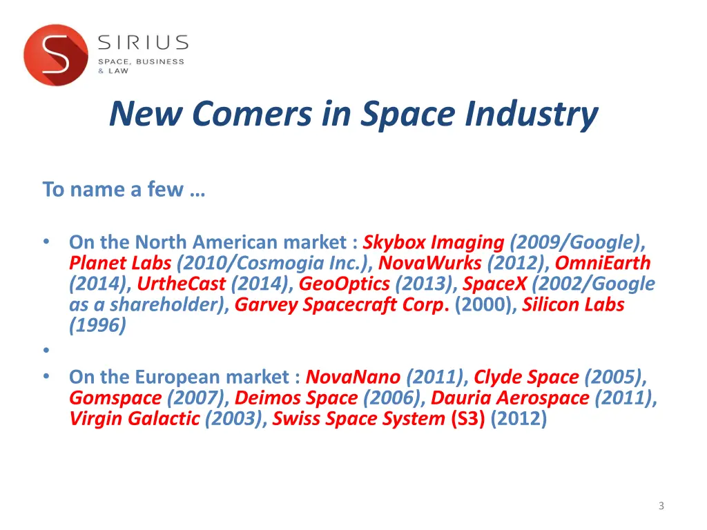 new comers in space industry