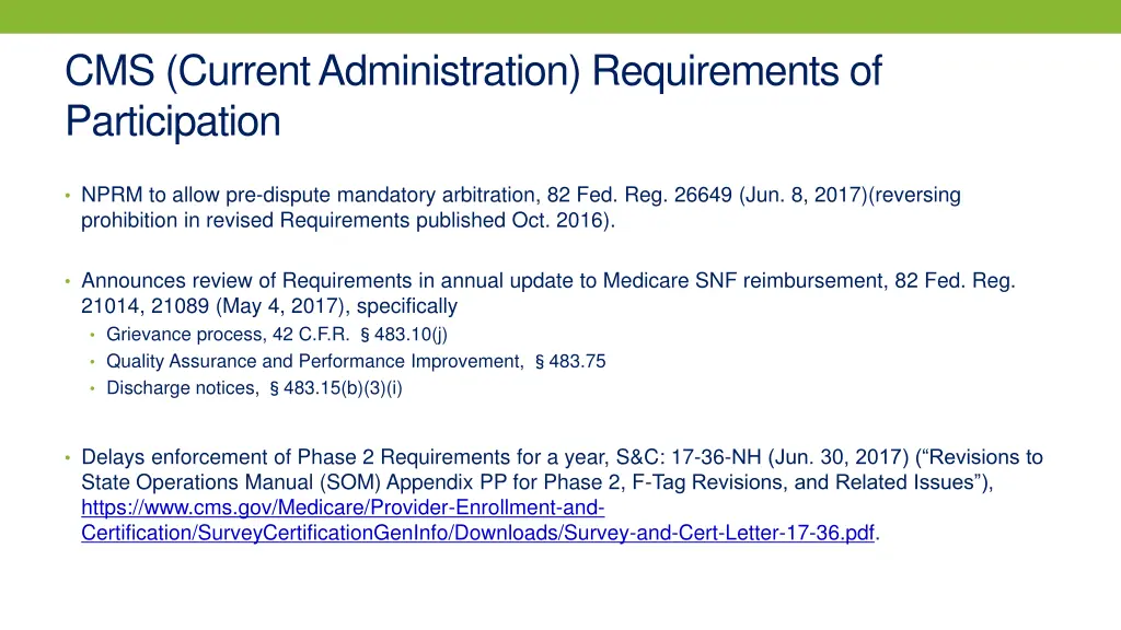 cms current administration requirements