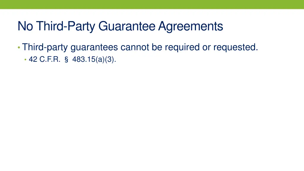 no third party guarantee agreements