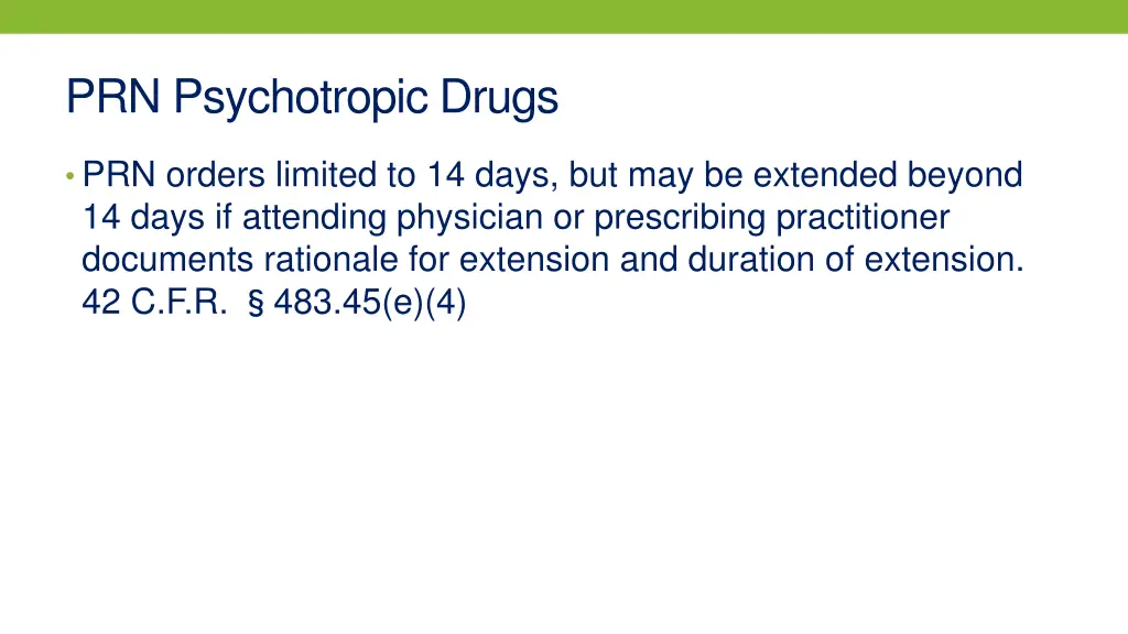 prn psychotropic drugs