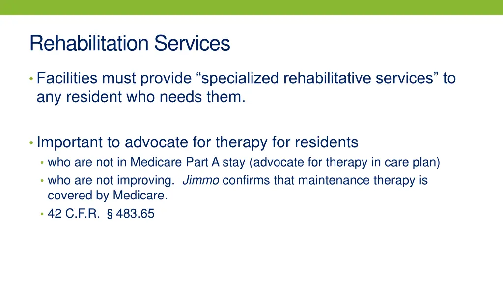 rehabilitation services