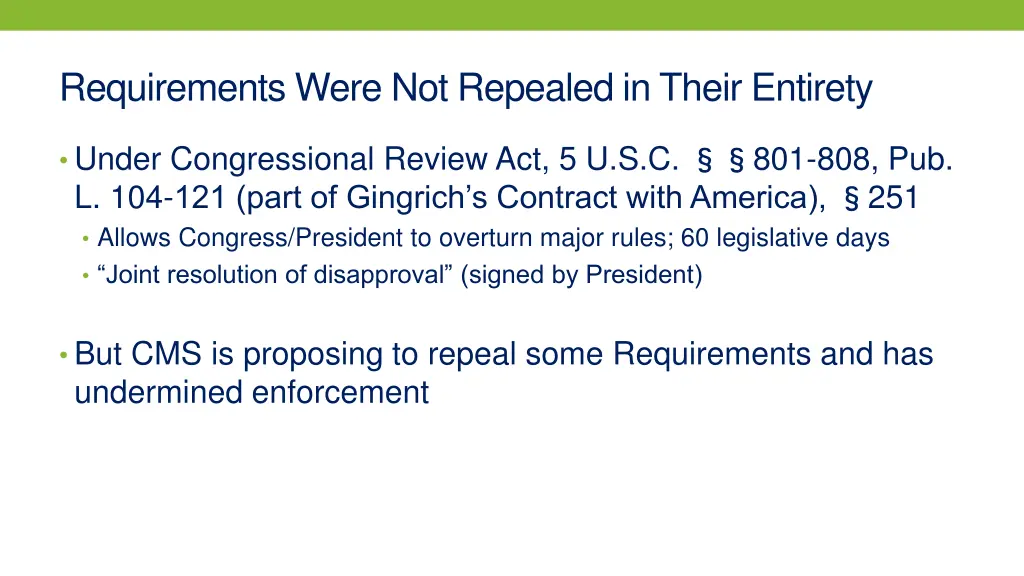 requirements were not repealed in their entirety